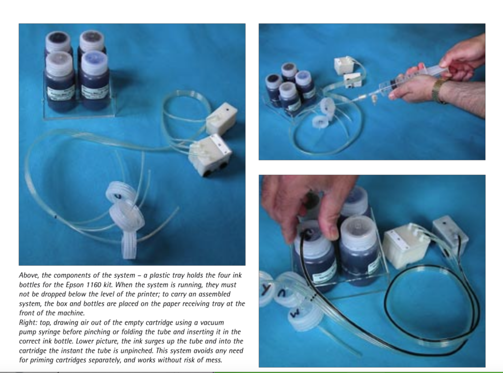 Kit created by Robin & Steve, used to make up the CIS (continuous ink flow system)